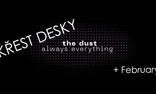 Koncert the dust a February