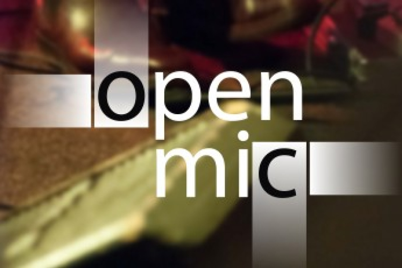 OPEN MIC